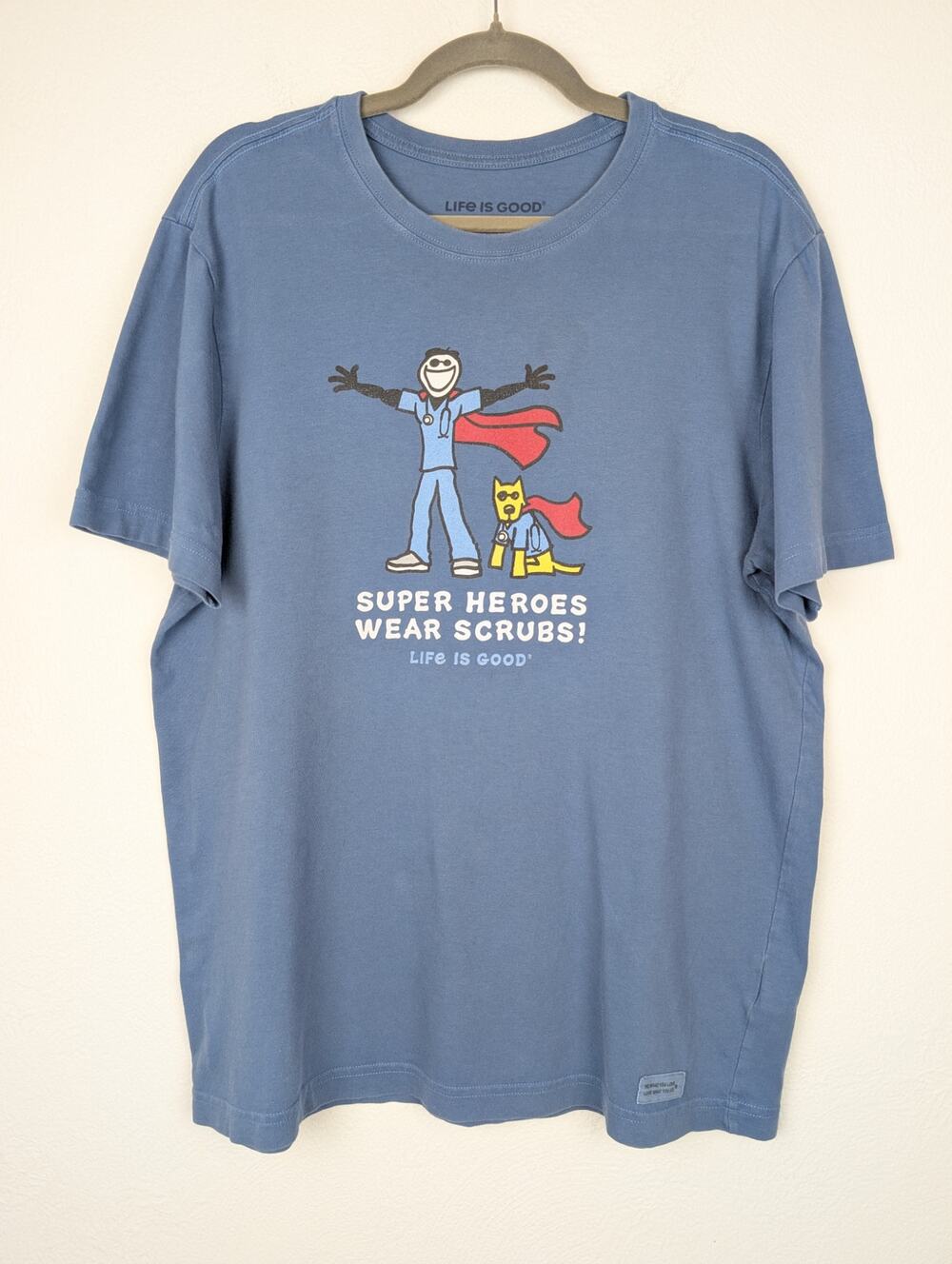 Life is Good Crusher Tee Shirt Doctor Nurse Superhero Scrubs Casual Blue Size M